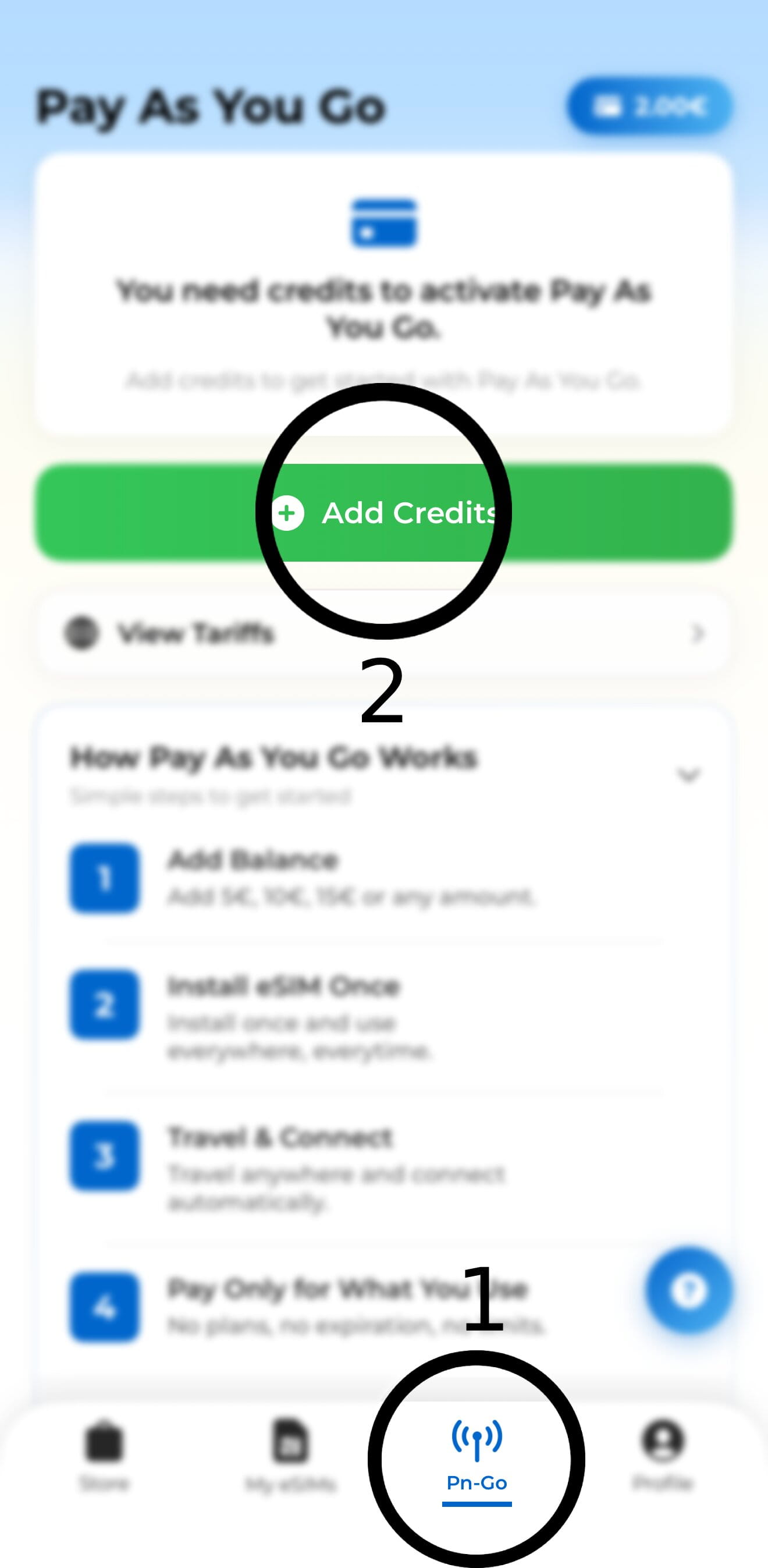 Pay as You Go screen — tap Pn-Go and Add Credits